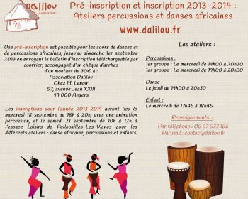 Pré-inscription et inscription 2013-2014 : ateliers percussions et danses africaines à Angers, en Maine-et-Loire